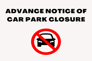 Woodways & Banks Park Car Park Closure